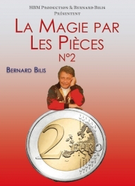 DVD LA MAGIE PAR LES PIÈCES vol.2 avec le magicien Bernard Bilis